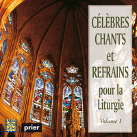 Ensemble Vocal l'Alliance - Célèbres chants et refrains pour la liturgie, Vol. 1