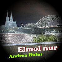 Andrea Huhn - Eimol Nur
