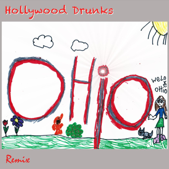 Hollywood Drunks - Ohio Remix