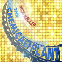 Nick Keller - The Chemical Plant