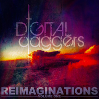 Digital Daggers - Reimaginations, Vol. 1