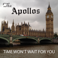 The Apollos - Time Won't Wait for You