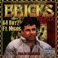 Migos - Bricks (Remix) [feat. Migos]