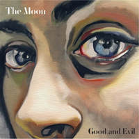 The Moon - Good and Evil