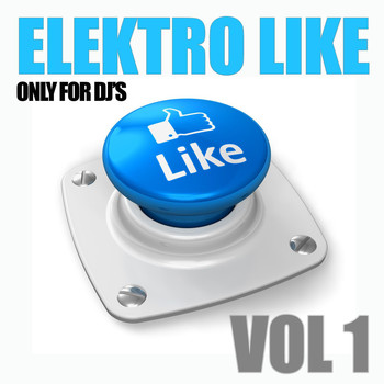 Various Artists - Elektro Like, Vol. 1