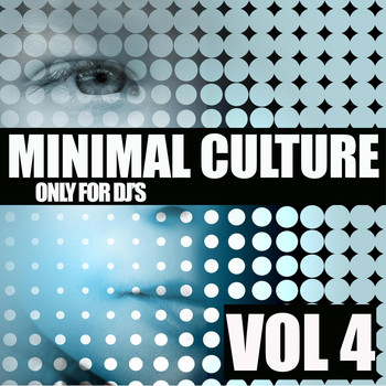 Various Artists - Minimal Culture, Vol. 4