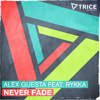 Alex Guesta feat. Rykka - Never Fade