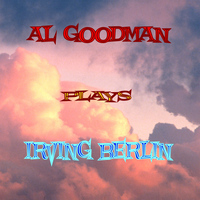 Al Goodman & His Orchestra - Plays Irving Berlin