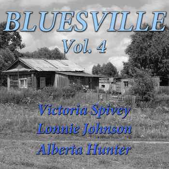 Alberta Hunter, Victoria Spivey and Lonnie Johnson - Bluesville Vol. 4