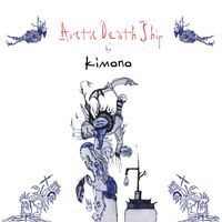 Kimono - Arctic Death Ship