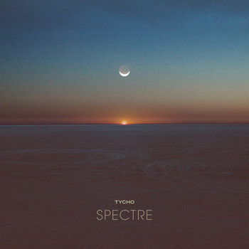 Tycho - Spectre