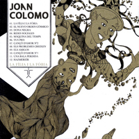 Joan Colomo - La fília i la fòbia