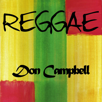 Don Campbell - Reggae Don Campbell