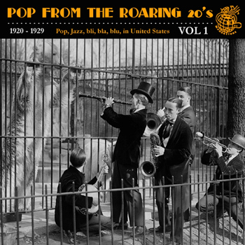 Various Artists - Pop from the Roaring 20s Vol. 1