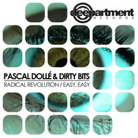 Pascal Dollé & Dirty Bits - Radical Revolution EP (Original Mix)