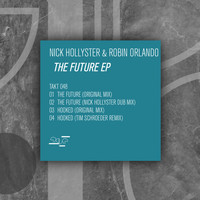Nick Hollyster & Robin Orlando - The Future Ep