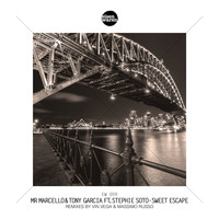 Mr Marcello & Tony Garcia feat. Stephie Soto - Sweet Escape