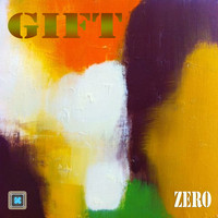 Gift - Zero