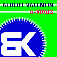 Albert Valentin - A-Virus