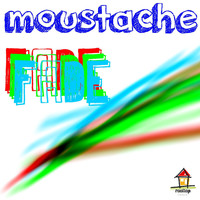 Moustache - Fade