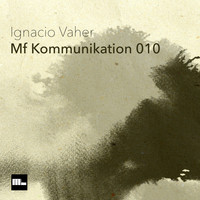 Ignacio Vaher - Mf Kommunikation 010