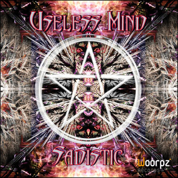 Useless Mind - Sadistic