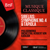 Philharmonia Orchestra, Herbert von Karajan - Sibelius: Symphonie No. 4 & Tapiola