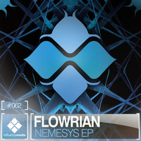 Flowrian - Nemesys EP
