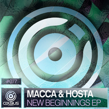 Macca & Hosta - New Beginnings EP