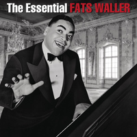 Fats Waller - The Essential Fats Waller