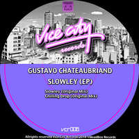 Gustavo Chateaubriand - Slowley
