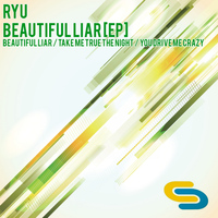 Ryu - Beautiful Liar EP
