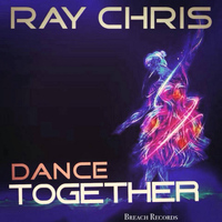 Ray Chris - Dance Together