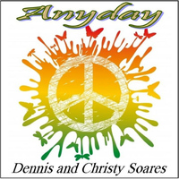 Dennis and Christy Soares - Anyday