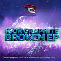 Igor GRAPHITE - Broken EP