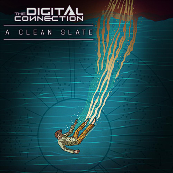 The Digital Connection - A Clean Slate