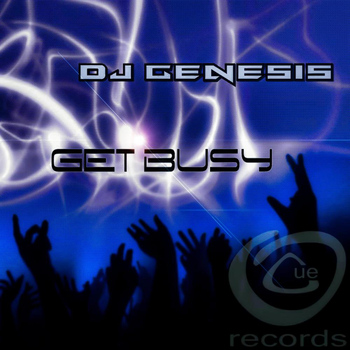 DJ Genesis - Get Busy