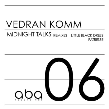 Vedran Komm - Midnight Talks
