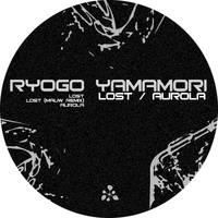 Ryogo Yamamori - Lost / Aurola