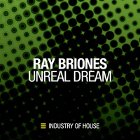 Ray Briones - Unreal Dream