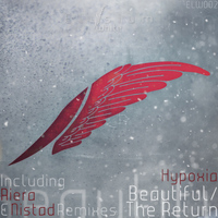 Hypoxia - Beautiful / The Return E.P.