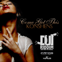 Konshens - Come Get This - Single