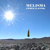 Melisma - Obelisk