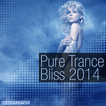 Various Artists - Pure Trance Bliss 2014