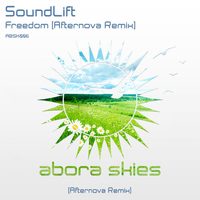 SoundLift - Freedom (Afternova Remix)