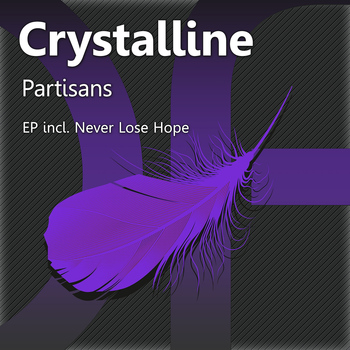 Crystalline - Partisans