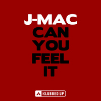J-Mac - Can You Feel It