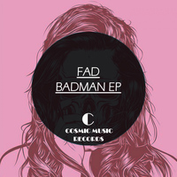 Fad - Badman EP