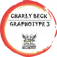 Charly Beck - Graphotype 3