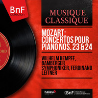 Wilhelm Kempff, Bamberger Symphoniker, Ferdinand Leitner - Mozart: Concertos pour piano Nos. 23 & 24
